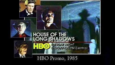 HBO Promo, "House of the Long Shadows," 1985