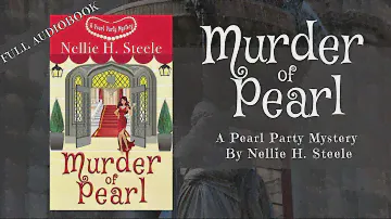 COZY MYSTERY AUDIOBOOKS| HUMAN NARRATOR | MURDER OF PEARL - BOOK 1