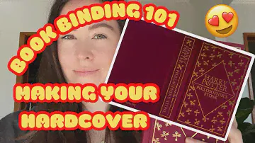 Bookbinding 101 - Make your hardcover