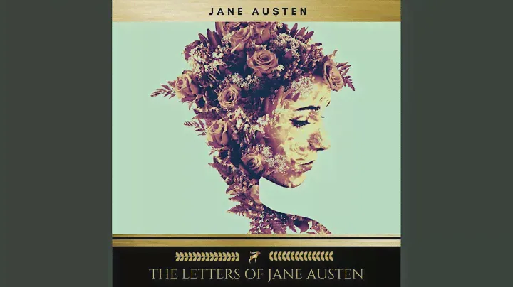 Chapter 1 - The Letters of Jane Austen