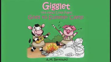 Gigglet The Happy Little Piglet Goes to Summer Camp Book Trailer
