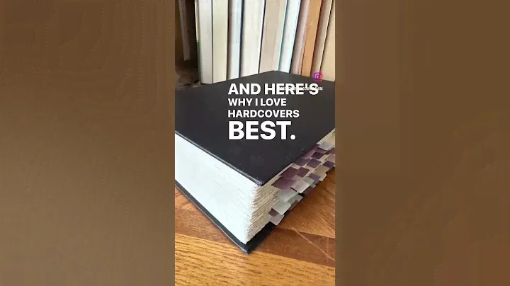 Hardbacks are better than Paperbacks?