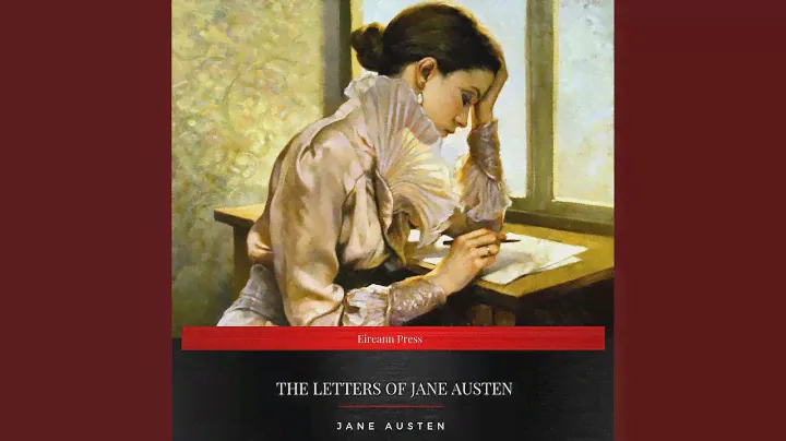 Chapter 1 - The Letters of Jane Austen